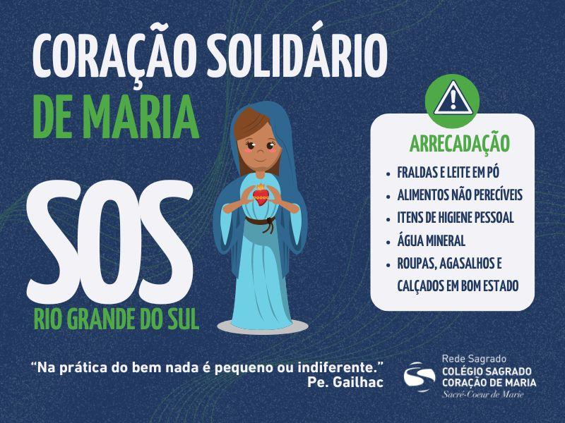 SOS Rio Grande do Sul: Campanha Coração Solidário de Maria