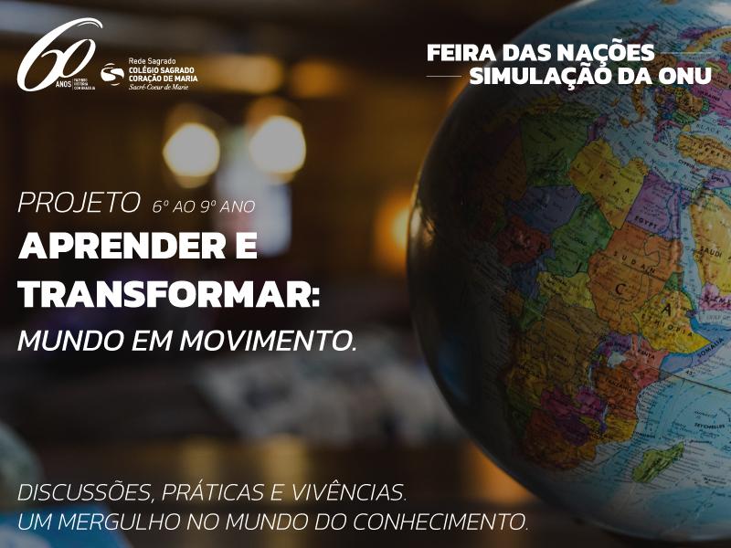 “A Rota das Nações” é tema da 2ª fase do Projeto Aprender e Transformar